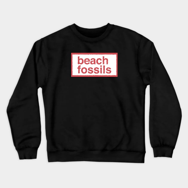 Beach Fossils Crewneck Sweatshirt by Farewell~To~Us